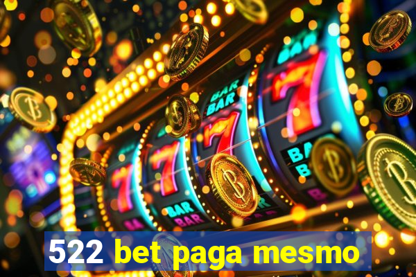 522 bet paga mesmo